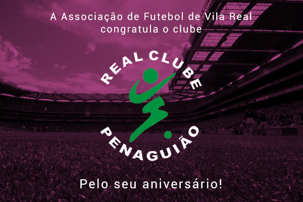 Real Clube Penaguião celebra 25 anos de história!